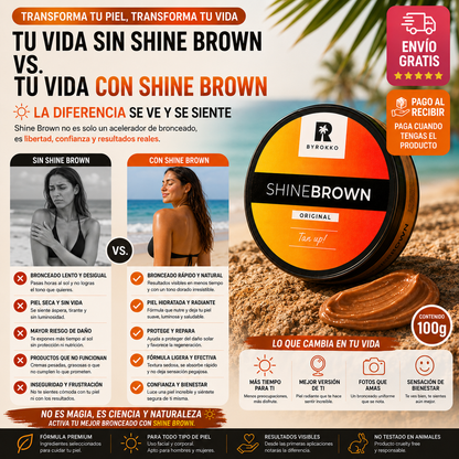 Shine Brown Acelerador de Bronzeado 100g | Bronzeado Intenso, Rápido e Duradouro